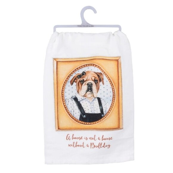 Primitives by Kathy Other - A House is not a Home without a BULLDOG Primitives by Kathy Dish Towel New Gift